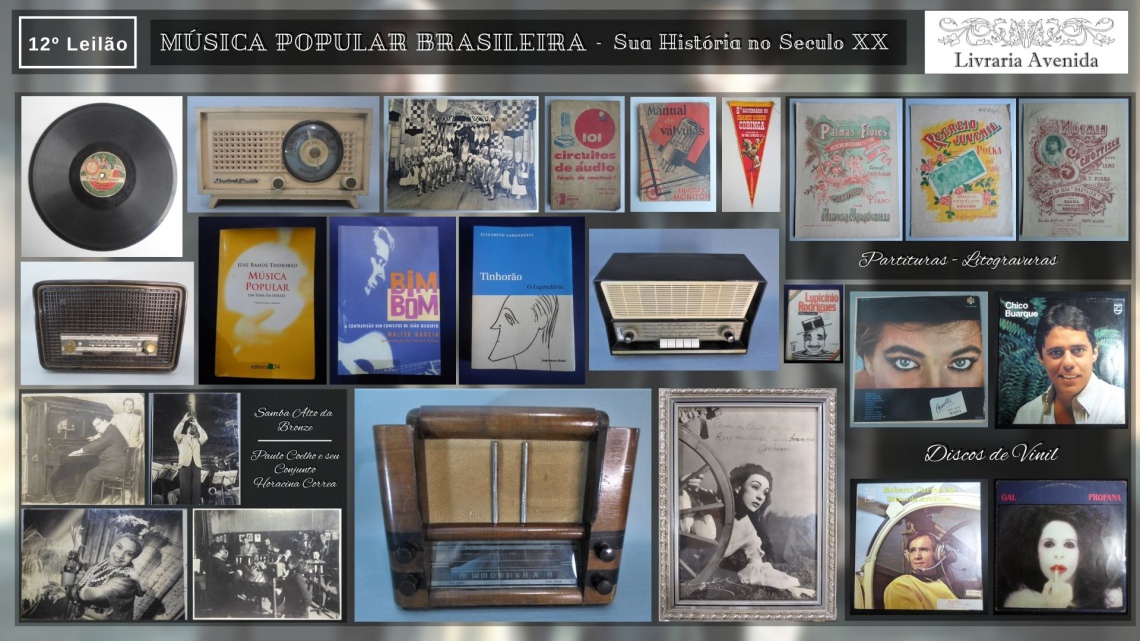 12º Leilão Avenida - Música Popular Brasileira, sua História no Século XX