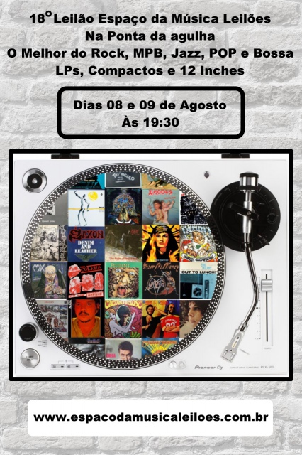 18º Grande Leilão Espaço da Música - Na Ponta da Agulha (O Melhor do Rock, Jazz, Bossa, Pop & MPB)