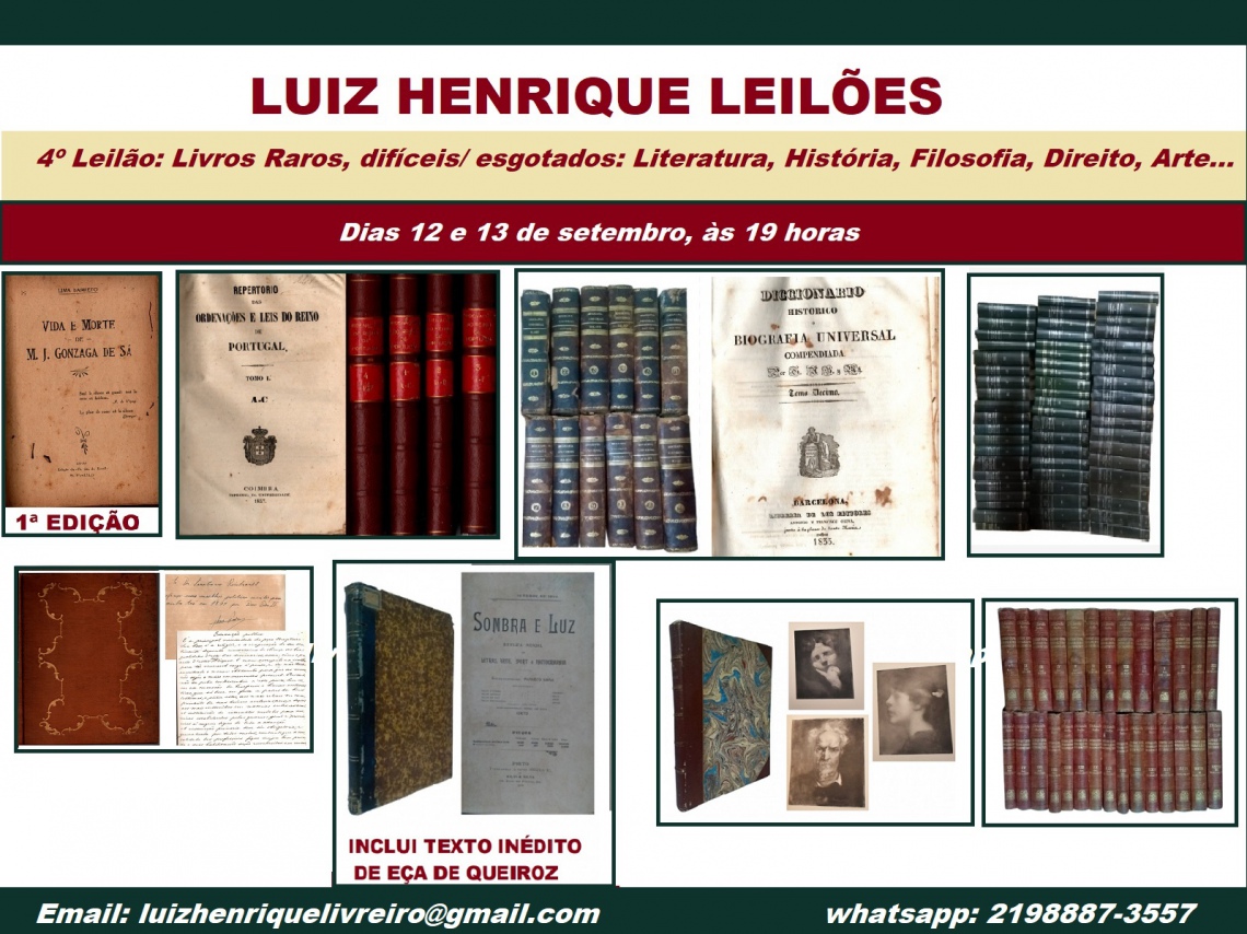 4º Leilão: Livros Raros, difíceis/ esgotados: Literatura, História, Filosofia, Direito, Arte...