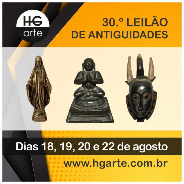 HG ARTE - 30.º LEILÃO DE ARTE E ANTIGUIDADES