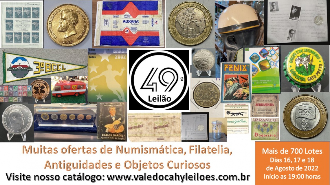 49º Grande Leilão de Numismática, Filatelia, Antiguidades e Objetos Curiosos