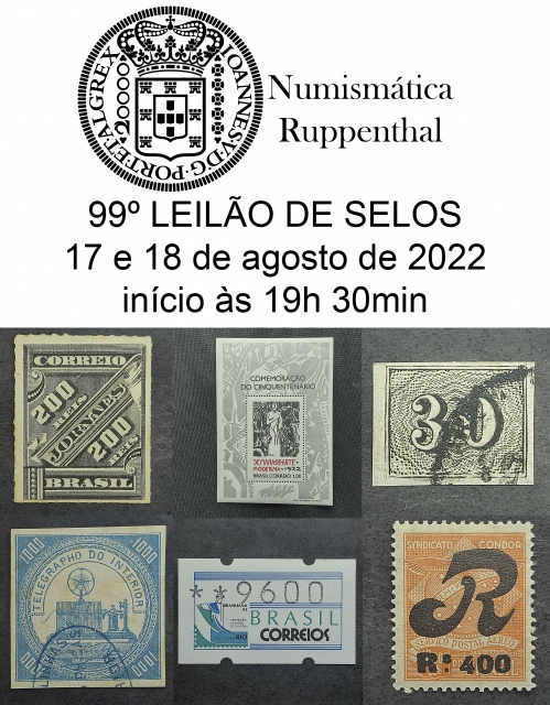 99º LEILÃO DE FILATELIA E NUMISMÁTICA - Numismática Ruppenthal