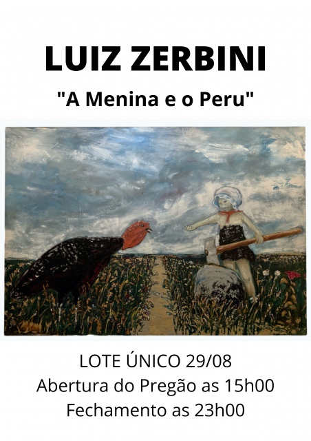 LEILÃO 29/08 LOTE ÚNICO: LUIZ ZERBINI AST. A MENINA E O PERÚ - 1988