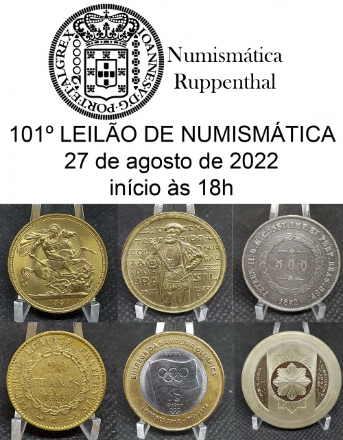101º LEILÃO DE FILATELIA E NUMISMÁTICA - Numismática Ruppenthal
