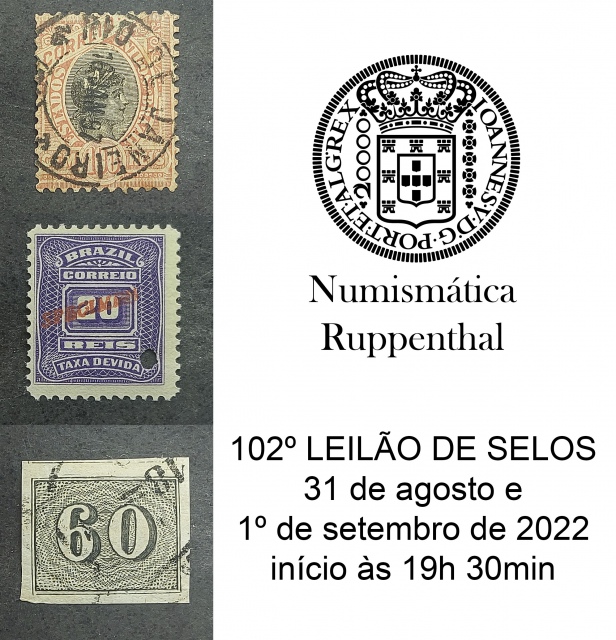 102º LEILÃO DE FILATELIA E NUMISMÁTICA - Numismática Ruppenthal