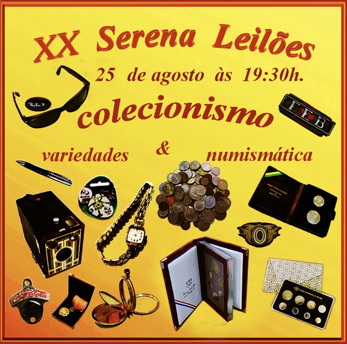Serena Leilões XX - Colecionismo, Numismática e Variedades