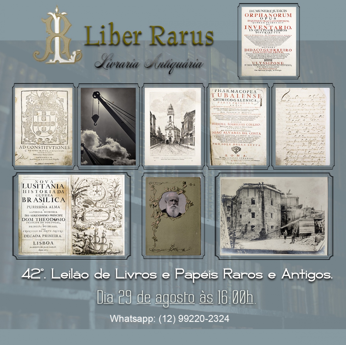 42º Leilão de Livros e Papéis Raros e Antigos - Liber Rarus - 29/8/2022 - 16h