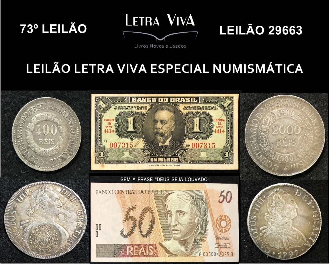 73º LEILÃO LETRA VIVA - ESPECIAL NUMISMÁTICA