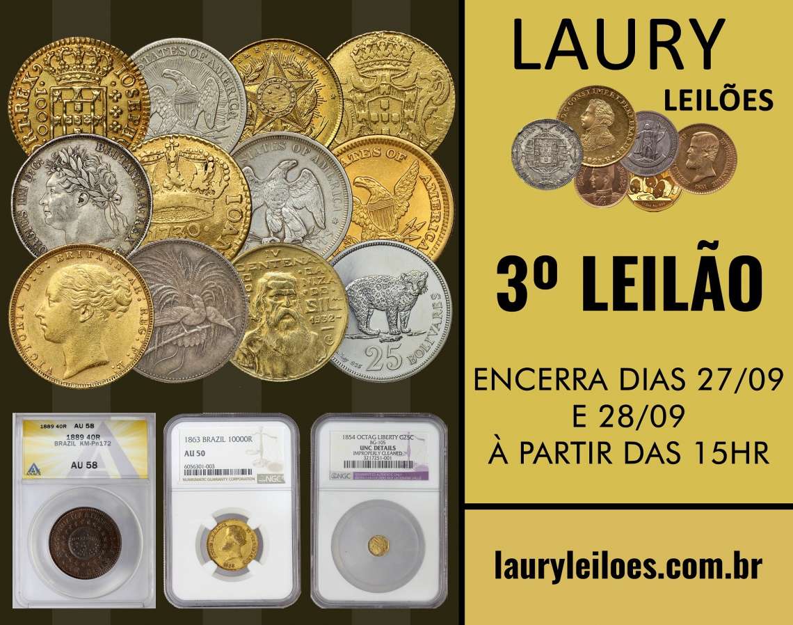 3º LEILÃO DE NUMISMÁTICA - LAURY LEILÕES