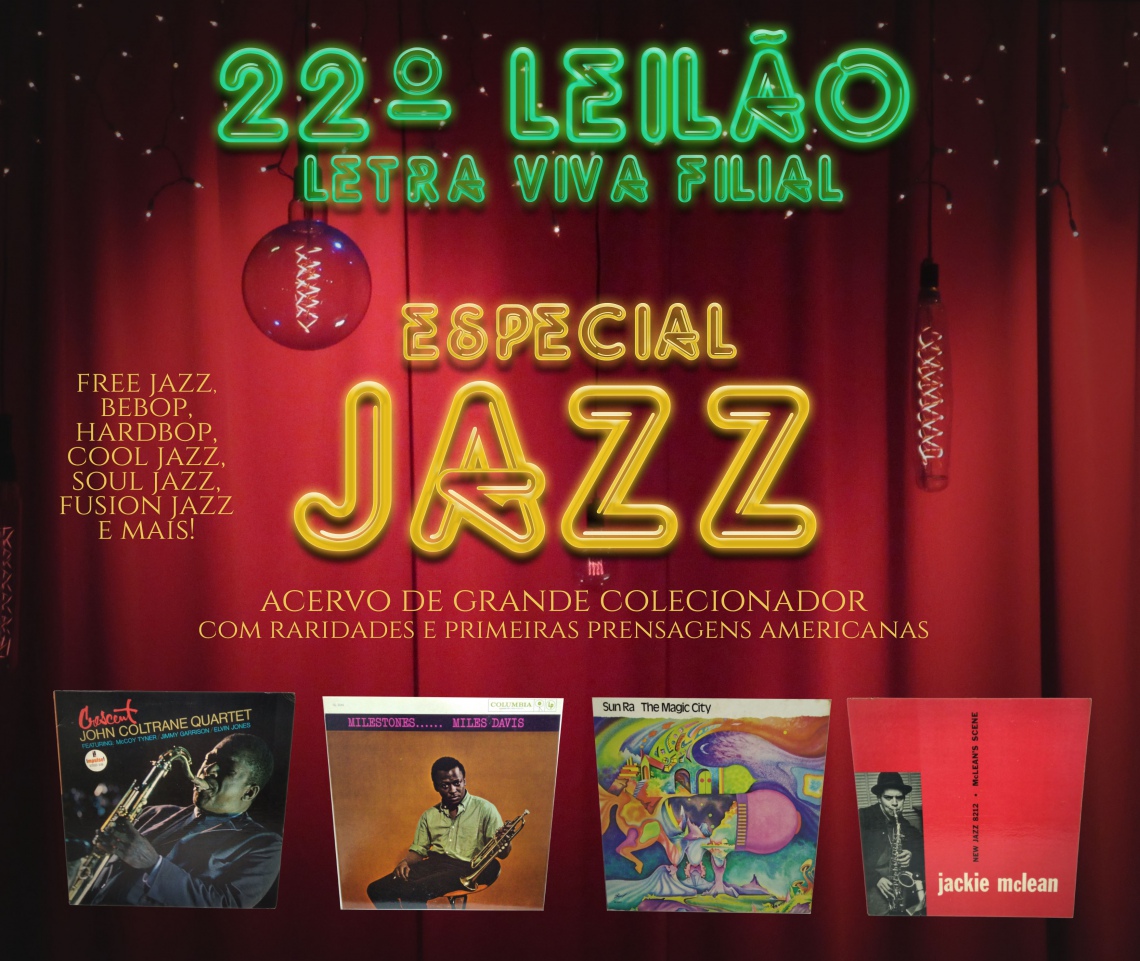 LEILÃO ESPECIAL JAZZ - DISCOS DE VINIL - LETRA VIVA FILIAL