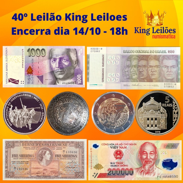 40º LEILÃO KING LEILÕES DE NUMISMÁTICA, MULTICOLECIONISMO E ANTIGUIDADE