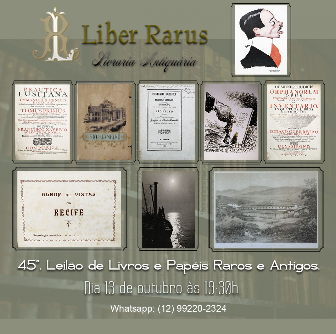 45º Leilão de Livros e Papéis Raros e Antigos - Liber Rarus - 13/10/2022 - 19:30h