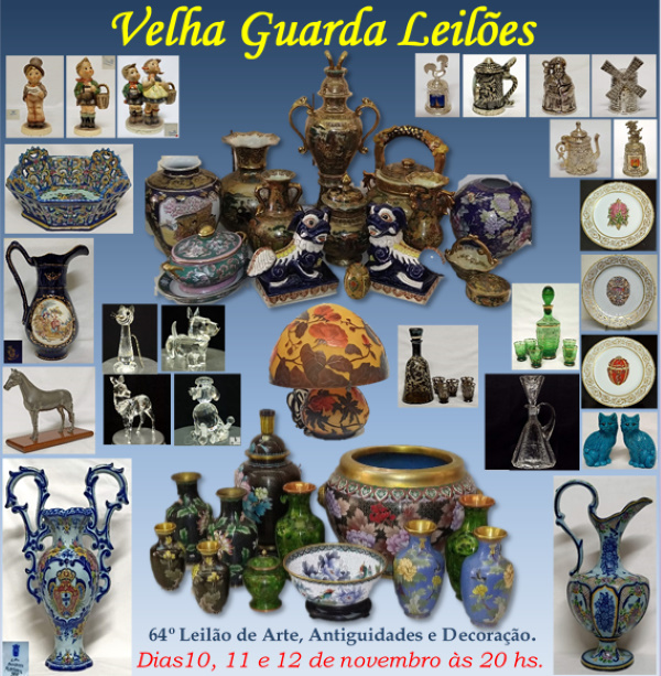 64º LEILÃO VELHA GUARDA LEILÕES - Arte, Antiguidades, Decoração e Colecionismo
