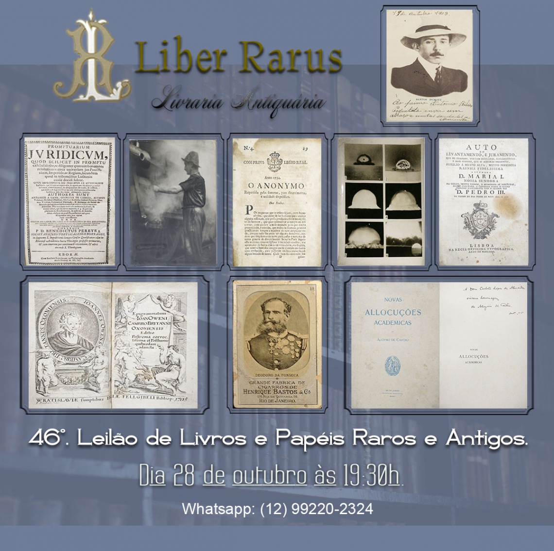 46º Leilão de Livros e Papéis Raros e Antigos - Liber Rarus - 28/10/2022 - 19:30h