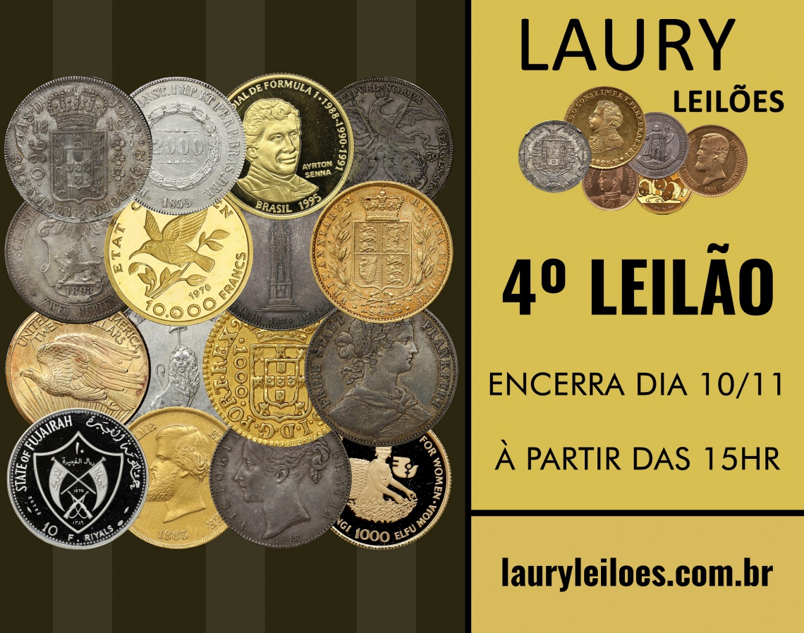 4º LEILÃO DE NUMISMÁTICA - LAURY LEILÕES