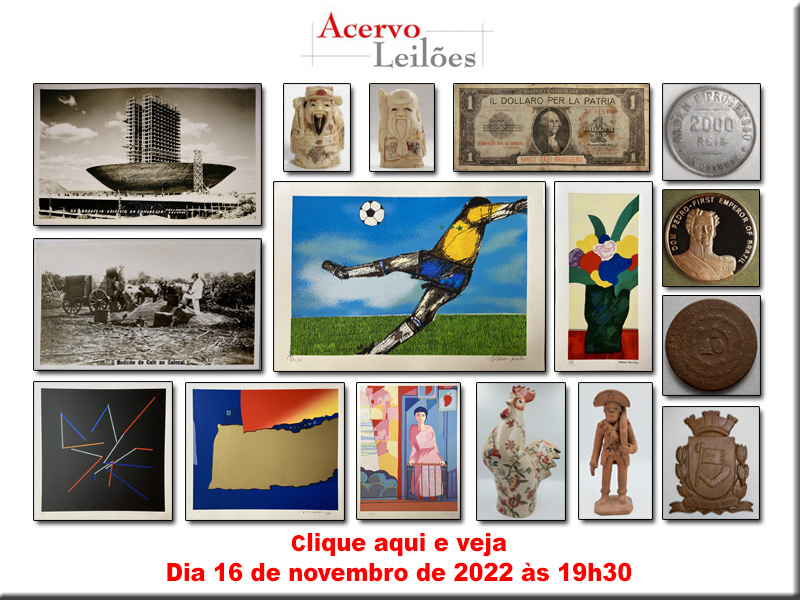 Leilão de Oportunidades: Arte, Decoração, Fotos, Livros, Colecionismo e Numistmática  16/11 - 19h30
