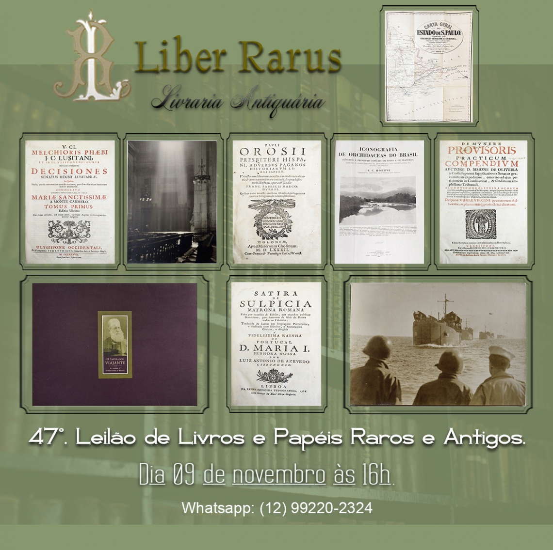47º Leilão de Livros e Papéis Raros e Antigos - Liber Rarus - 09/11/2022 - 16h