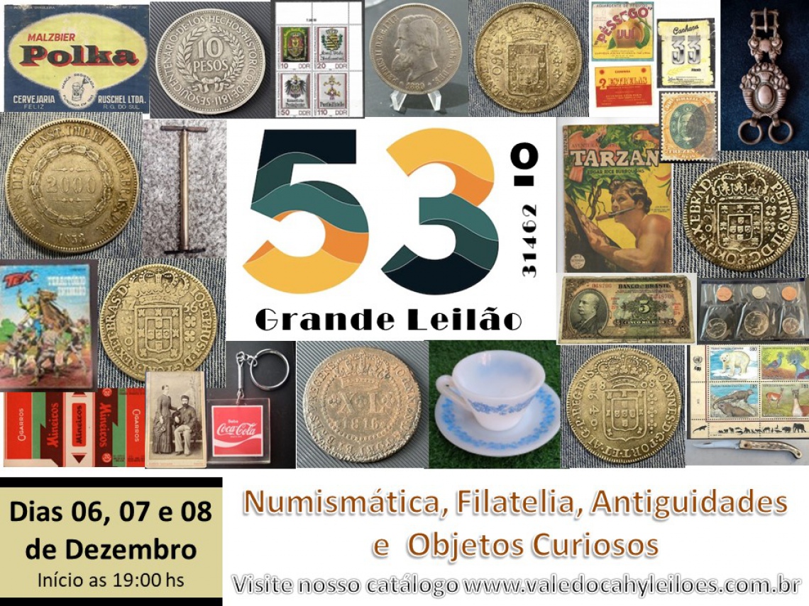 53º Grande Leilão de Numismática, Filatelia, Antiguidades e Objetos Curiosos