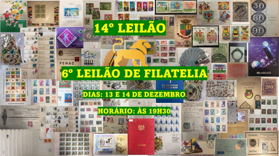 14º LEILÃO- 6º LEILÃO DE FILATELIA