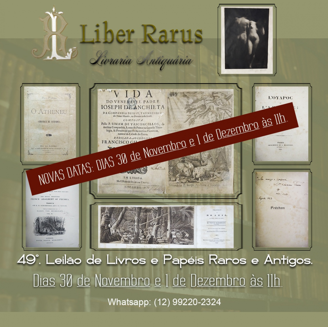 49º Leilão de Livros e Papéis Raros e Antigos - Liber Rarus - Mudança de data: 30/11 e 1/12 às 11h00