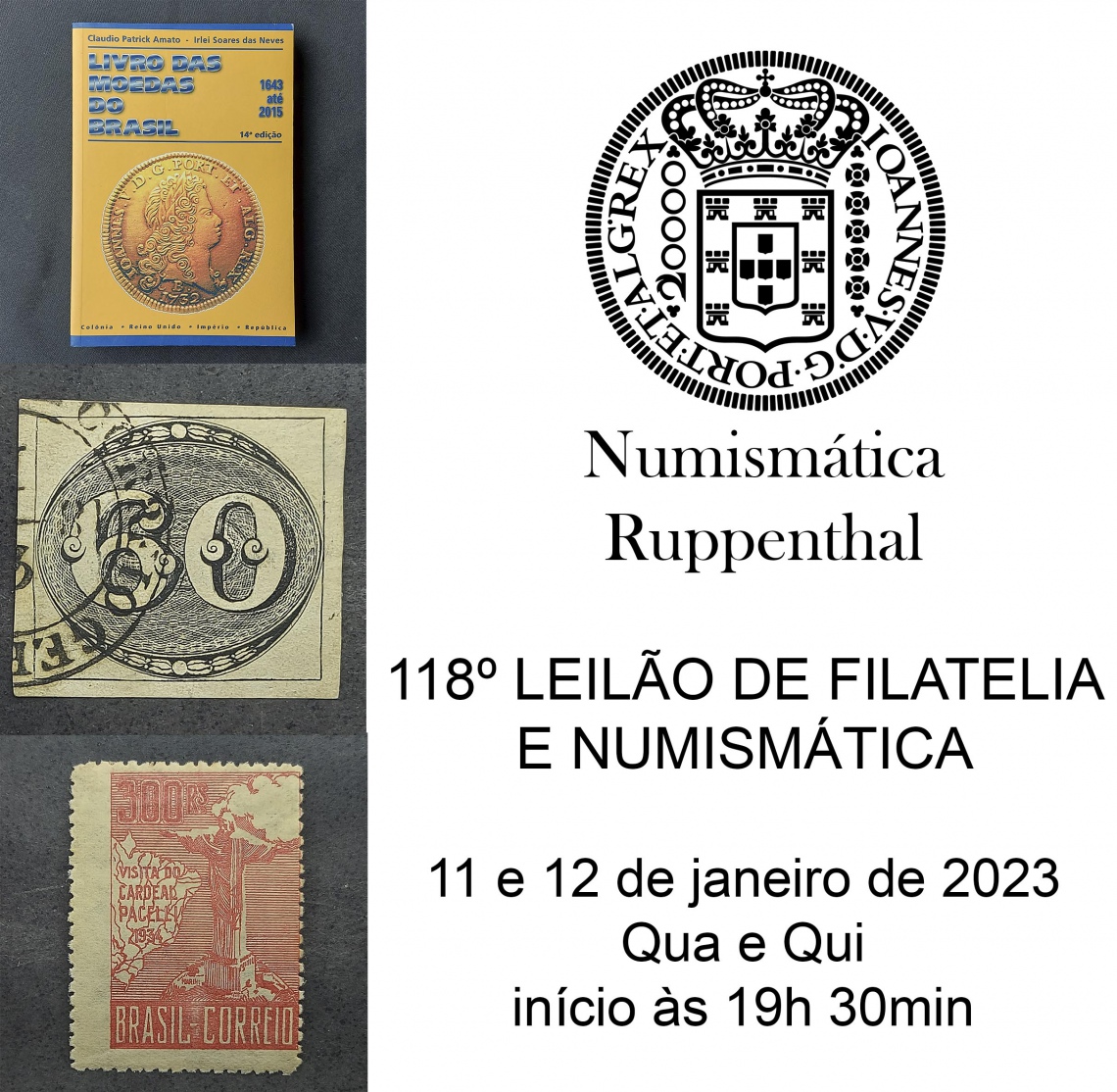 117º LEILÃO DE FILATELIA E NUMISMÁTICA - Numismática Ruppenthal