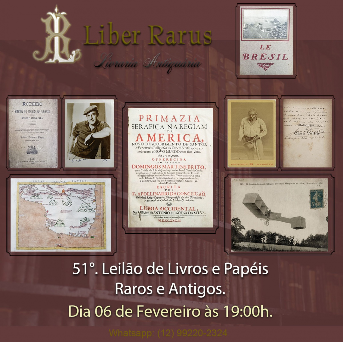 51º Leilão de Livros e Papéis Raros e Antigos - Liber Rarus - 06/02/2023 - 19h