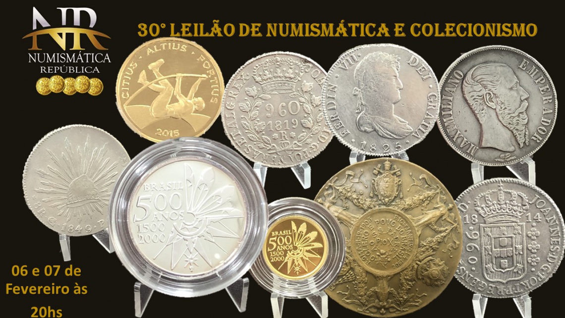 30º Leilão de Numismática e Colecionismo - NUMISMÁTICA REPÚBLICA