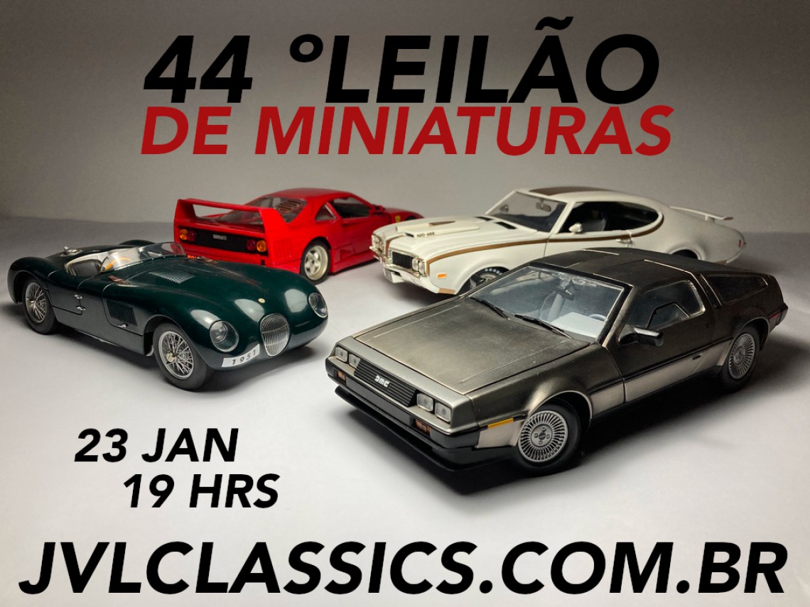 44º Leilão de Miniaturas JVL Classics