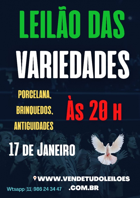 LEILÃO DE VARIEDADES, PORCELANAS, BRINQUEDOS, ANTIGUIDADES.