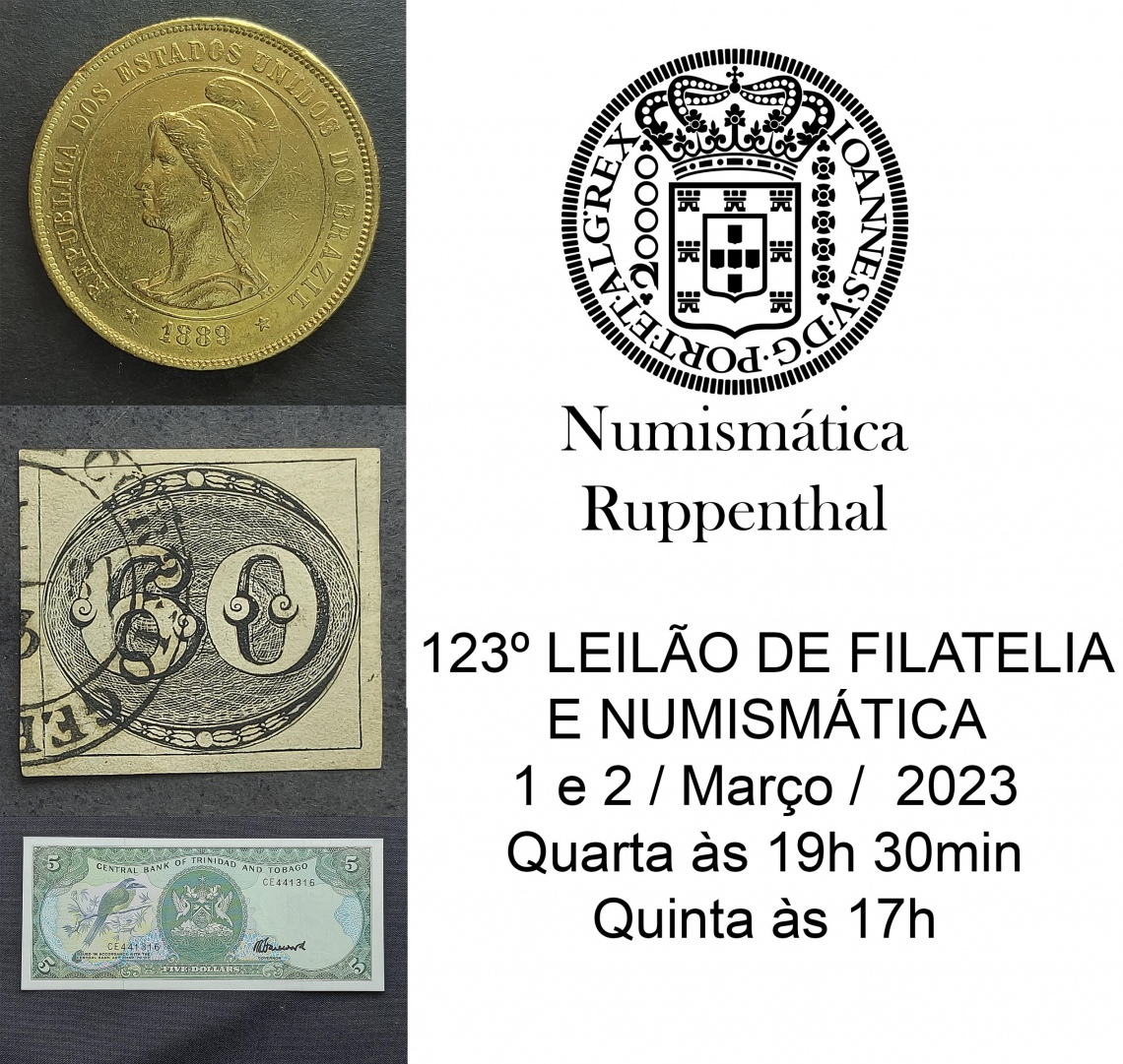 123º LEILÃO DE FILATELIA E NUMISMÁTICA - Numismática Ruppenthal