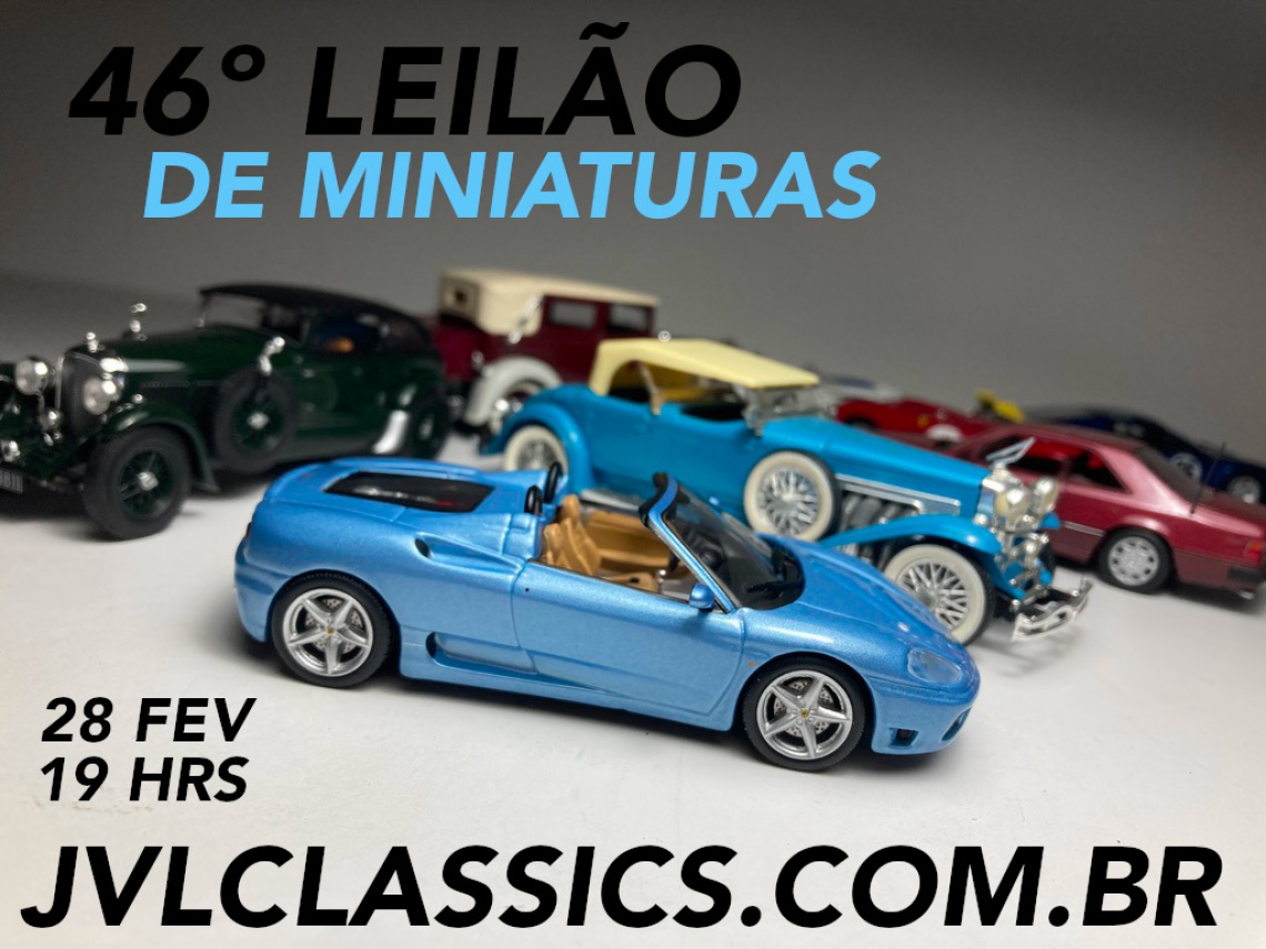 46º Leilão de Miniaturas JVL Classics