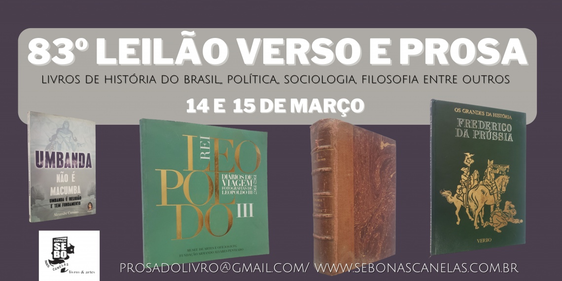 83ºLEILÃO VERSO E PROSA: CD,S. HISTÓRIA DO BRASIL, POLÍTICA, ANTROPOLOGI, SOCIOLOGIA, .