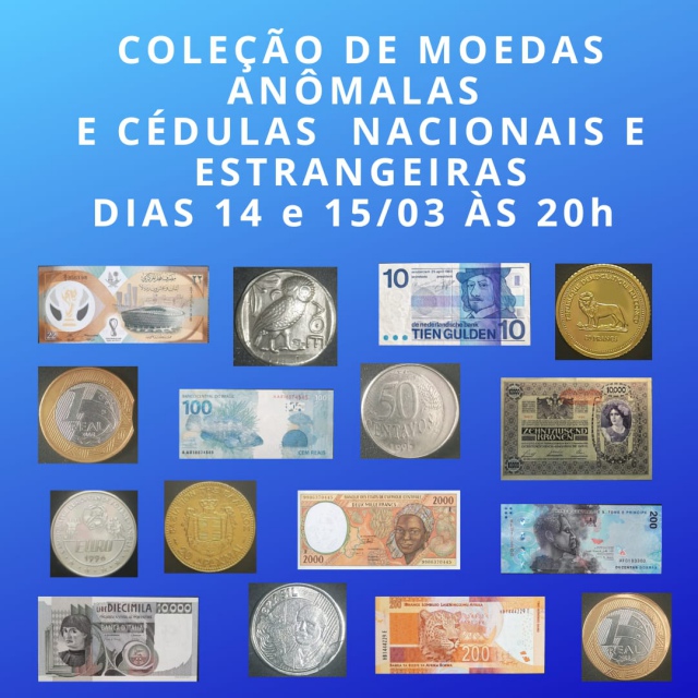 COLEÇÃO DE MOEDAS COM DEFEITOS E CÉDULAS DO COLECIONADOR PABLO DE S.P.