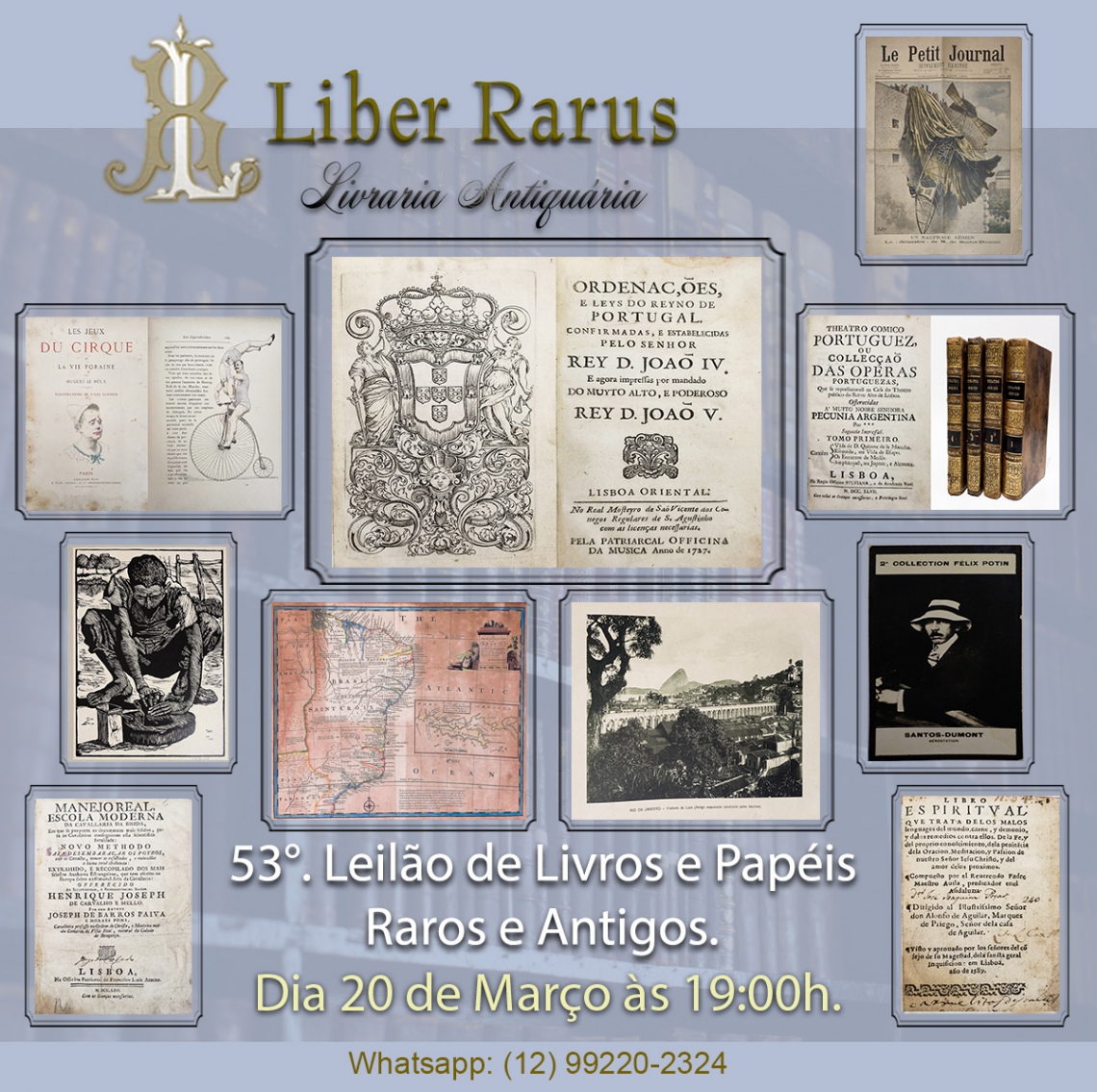 53º Leilão de Livros e Papéis Raros e Antigos - Liber Rarus - 20/03/2023 às 19h00