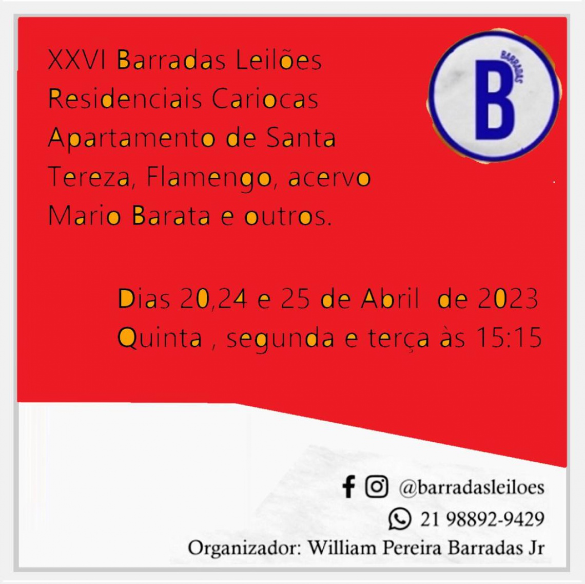 XXVI Barradas Leilões - Residenciais Cariocas - Apartamento de Santa Tereza, Flamengo e outros