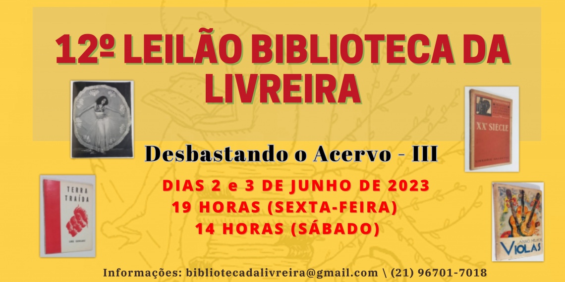 12º LEILÃO BIBLIOTECA DA LIVREIRA  LIVROS SOBRE TEATRO, CINEMA E FOLCLORE NACIONAL, HISTÓRIA, RELIG