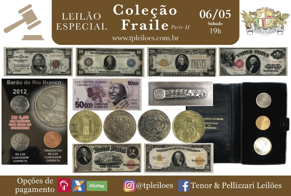 LEILÃO ESPECIAL - COLEÇÃO FRAILE - PARTE II