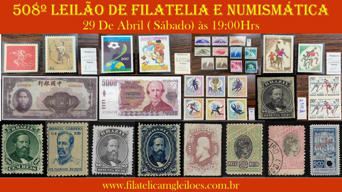 508º Leilão de Filatelia e Numismática
