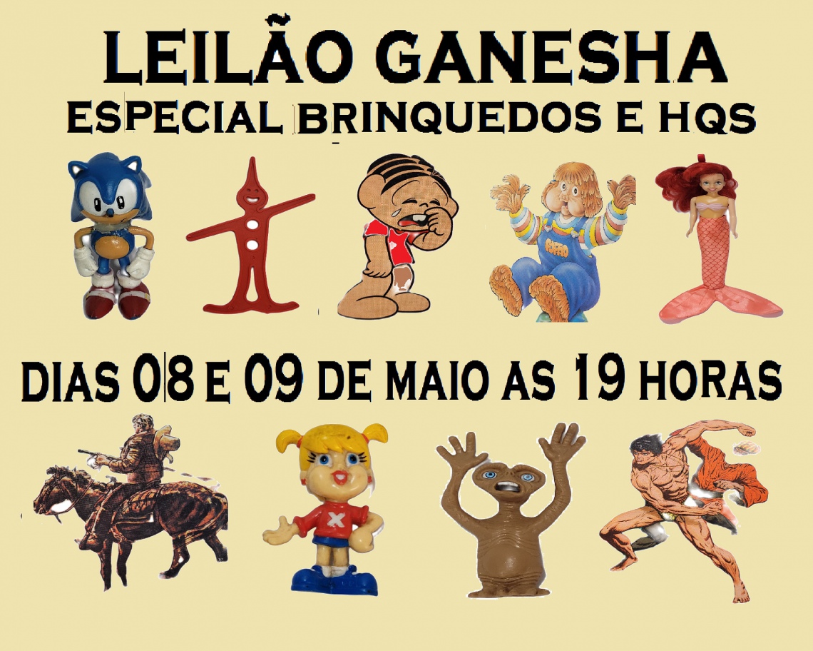 LEILÃO DE ESPECIAL BRINQUEDOS E HQS GANESHA TOP COLECIONISMO