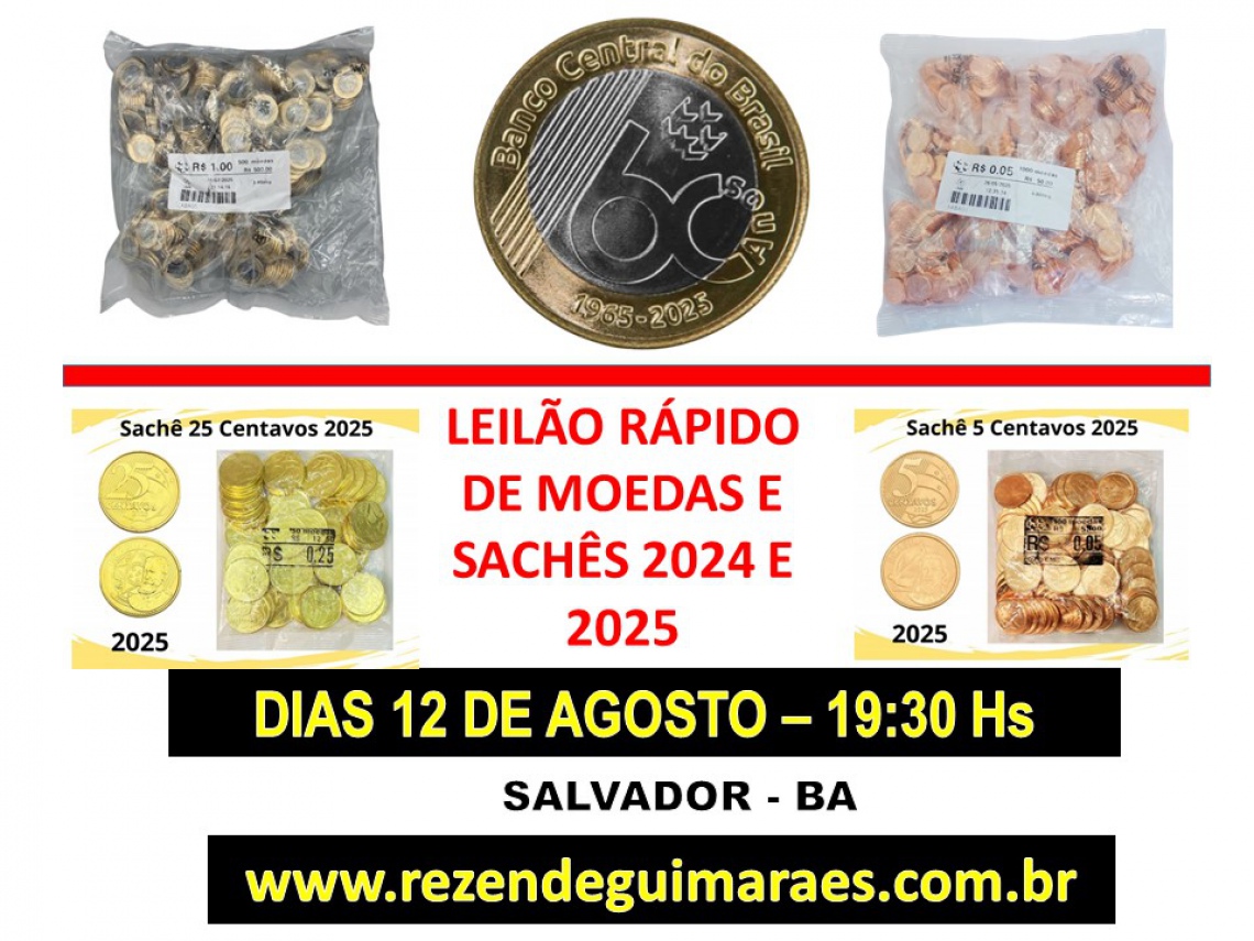 LEILÃO RÁPIDO DE MOEDAS E SACHES 2024 E 2025