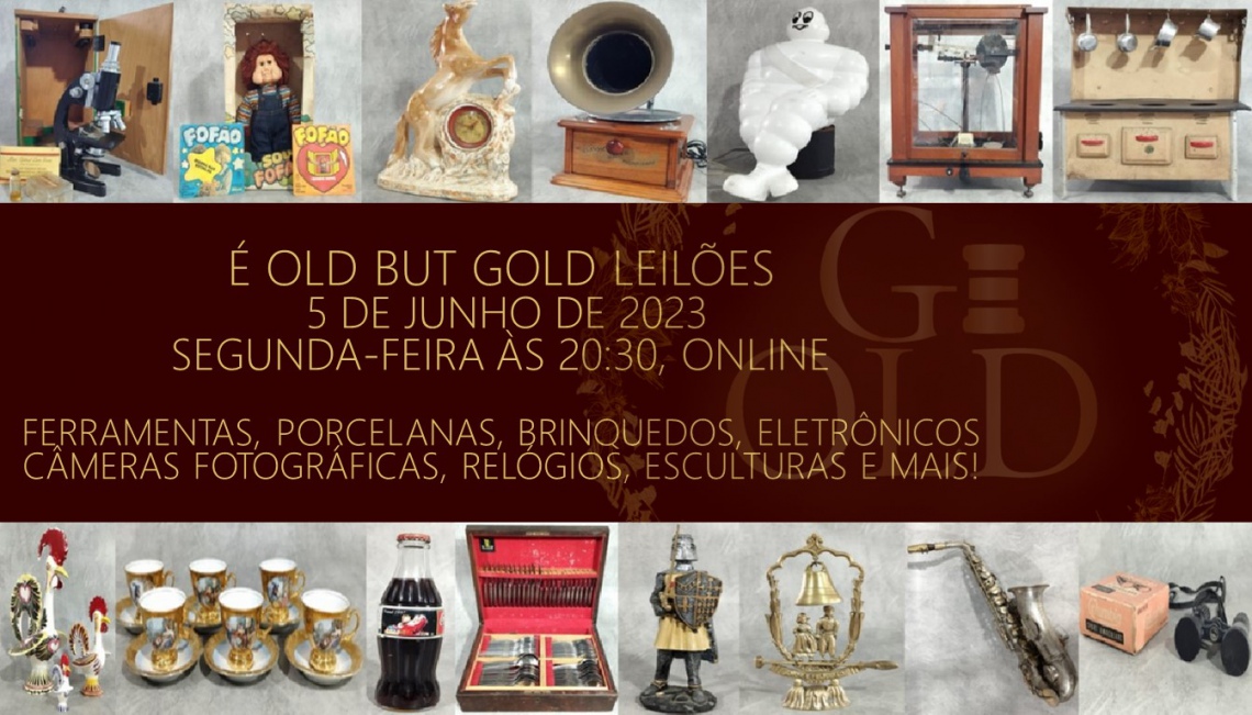 É Old but Gold Leilões