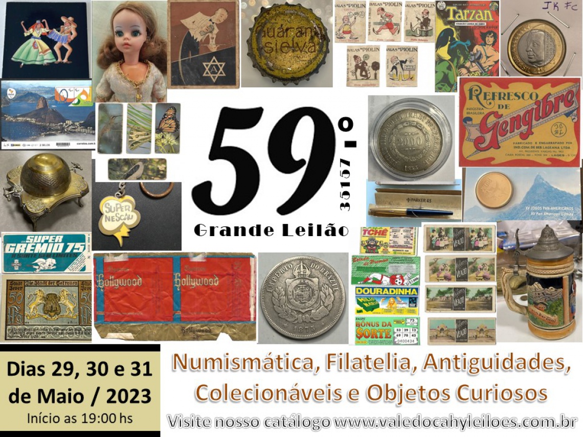 59º Grande Leilão de Numismática, Filatelia, Antiguidades e Objetos Curiosos