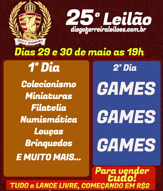 25º Leilão Diego Ferreira Multicolecionismo