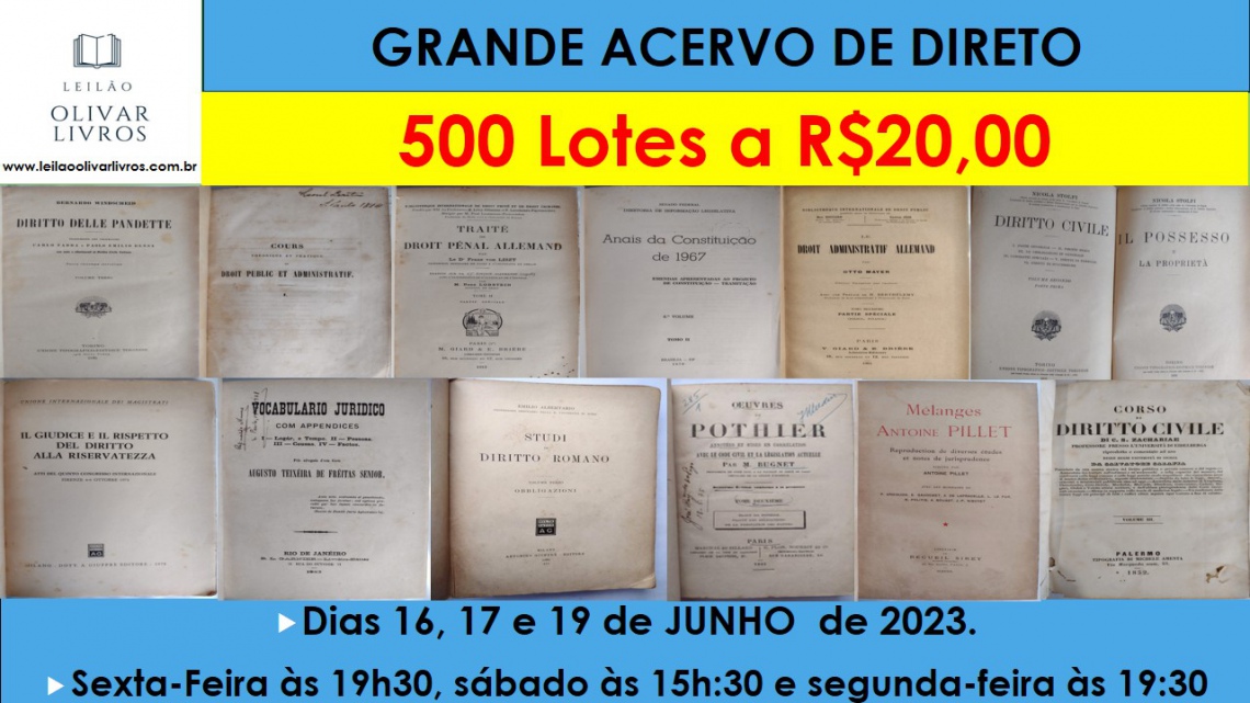 19 LEILÃO: GRANDE ACERVO DE DIREITO COM 500 LOTES A R$20,00