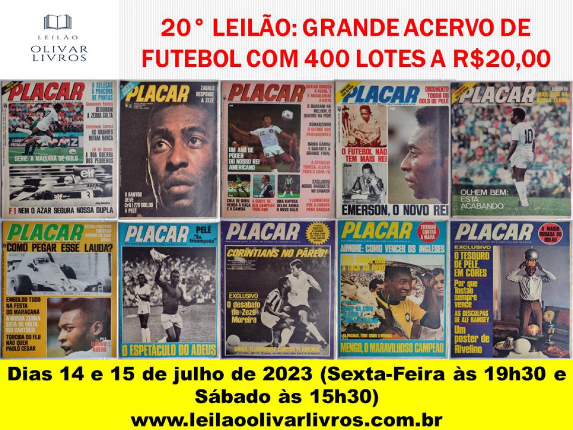20º LEILÃO: GRANDE ACERVO DE FUTEBOL  COM 400 LOTES A R$10,00.