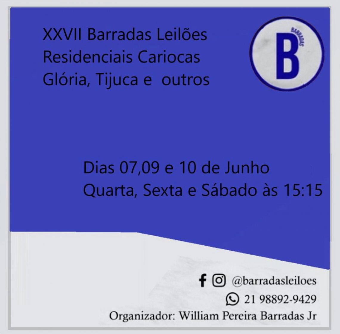 XXVII Barradas Leilões - Residenciais Cariocas - Casa da Glória, Tijuca e  outros