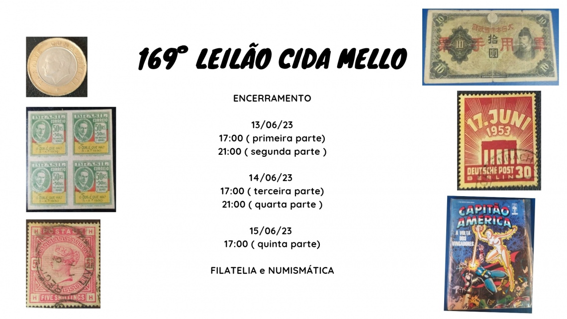 169º LEILÃO CIDA MELLO - NUMISMÁTICA E FILATELIA