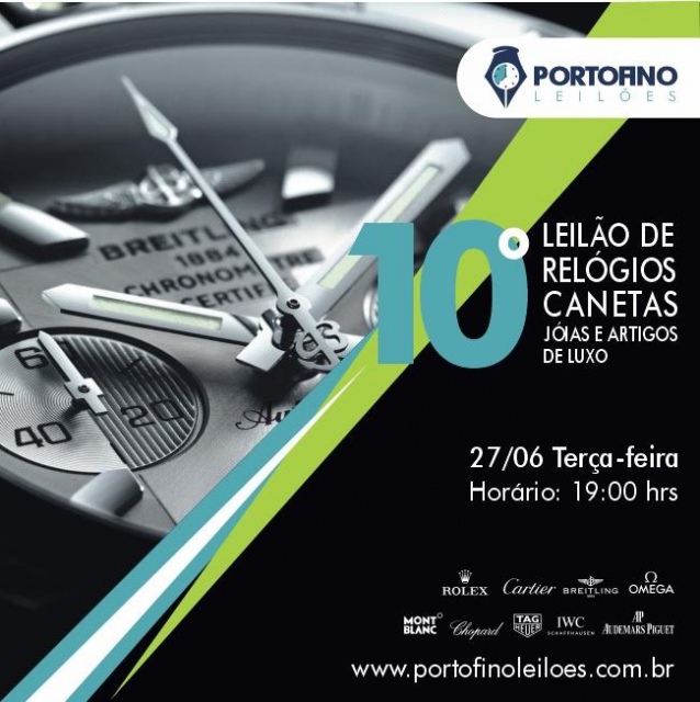 Portofino Leilões: 10º LEILÃO DE RELÓGIOS, CANETAS, JOIAS E ARTIGOS DE LUXO.