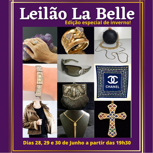 Leilão LA BELLE - Edição Especial de Inverno Acessórios Femininos, Joias, Semi Joias e Roupas