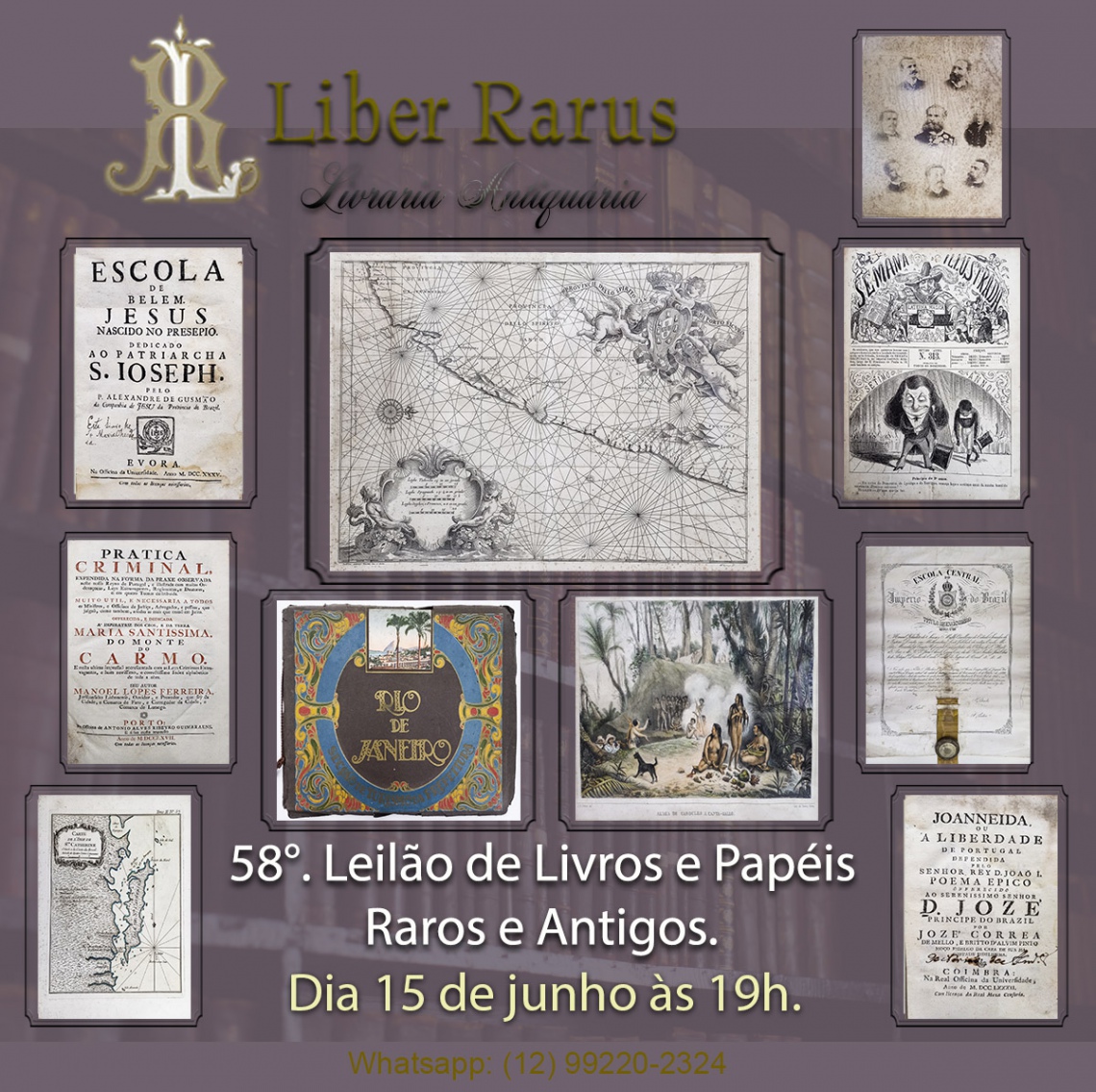 58º Leilão de Livros e Papéis Raros e Antigos - Liber Rarus
